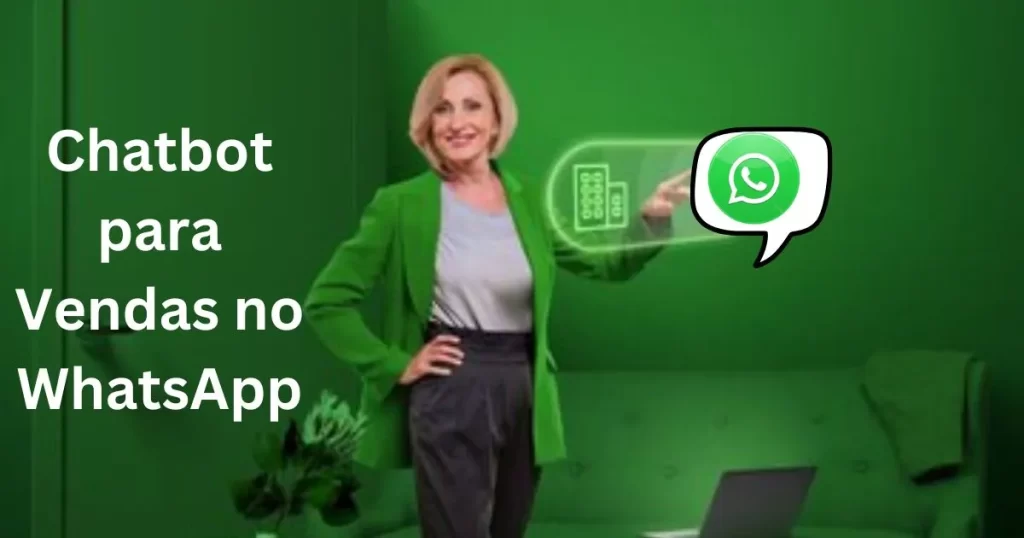 Chatbot para vendas WhatsApp