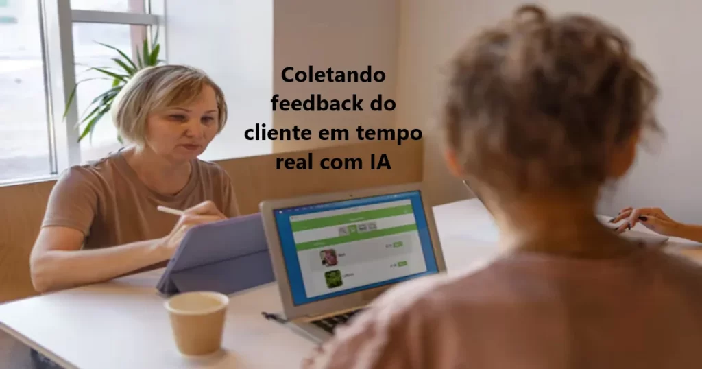 Coletando feedback do cliente em tempo real com IA